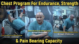 Chest Program For Endurance Strength amp Pain Bearing Capacity  Mukesh Gahlot youtubevideo [upl. by Krista]