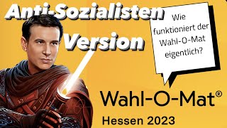 WahlOMat  AntiSozialistenVersion [upl. by Leitman38]