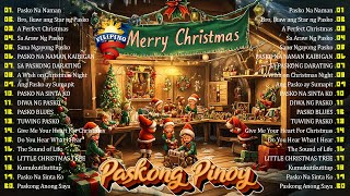 Best Tagalog Christmas Songs Medley 2025 🌟Paskong Pinoy 2025 Medley with Lyrics 🎄 [upl. by Dorahs994]