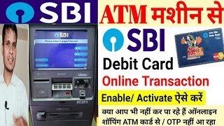 SBI ATM CARD online transaction enable कैसे करेंhow to activate ATM card ecommerce transaction [upl. by Takakura791]