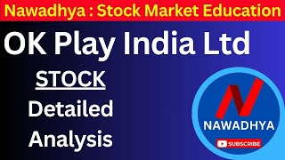 OK Play India Stock Analysis  OK Play India Share Latest News  OK Play India Share News [upl. by Lavelle]