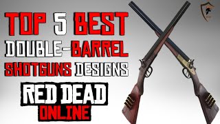 The Five Best DoubleBarreled Shotgun Designs in Red Dead Online Weapon Customization [upl. by Annil]