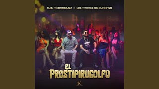 El Prostipirugolfo [upl. by Ardy]