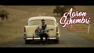 The Setting Sun Official Film Clip  Aaron Schembri [upl. by Trebleda117]