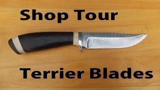 Shop Tour Terrier Custom Knife Maker [upl. by Quiteria]