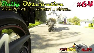 Daily Observation 64  Accident évité compilation derreurs à ne pas faire comment réagir  RB4L [upl. by Marrissa]