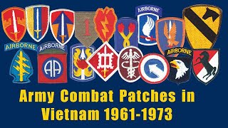 Combat Shoulder Sleeve Insignia Patches earned by Army Vietnam Veterans 19611973 [upl. by Feliza]