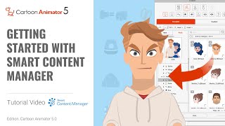 Cartoon Animator 5 Tutorial  Getting Started with Smart Content Manager [upl. by Kreit]