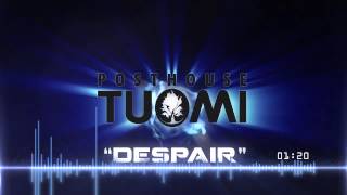 Posthouse Tuomi  Despair  HYBRID ORCHESTRAL [upl. by Damarra]