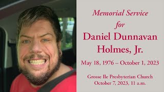 Memorial Service for Daniel Dunnavan Holmes Jr [upl. by Yerffoj503]