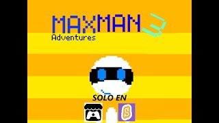 MaxMan Adventures 3  Trailer Oficial [upl. by Duwad]