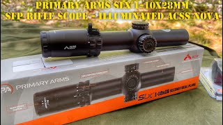 Primary Arms SLx 110x28mm SFP Rifle Scope  Illuminated ACSS Nova Overview [upl. by Eolc]