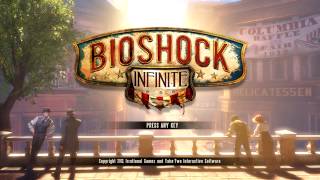 Bioshock Infinite Title Screen Xbox 360 PS3 PC [upl. by Gladstone]