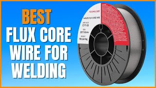 Before You Buy Flux Core Wire For Welding Watch this Video [upl. by Eniawed]