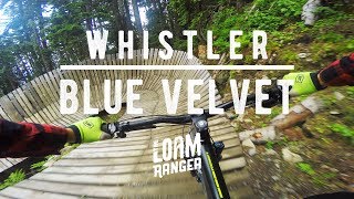 Blue Velvet  Whistler Mountain Bike Park [upl. by Sjoberg]