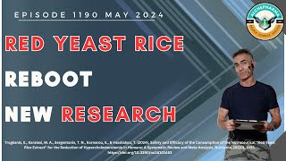 Red Yeast Rice Reboot New Research EP 1190 MAY 2024 [upl. by Joya818]