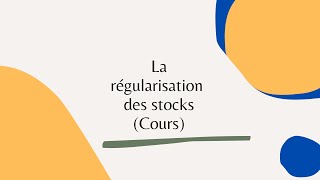 Cours de régularisation des stocks  شرح مبسط بالدارجة [upl. by Gonzales]