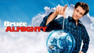 Bruce Almighty  Full Movie  Jim Carrey  Morgan Feeeman  Stev Carell  Fact amp Some Details [upl. by Alleber]