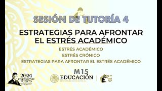 Sesión de Tutoría 4 M15 ESTRATEGIAS PARA MANEJAR EL ESTRÉS ACADÉMICO [upl. by Annaitat325]