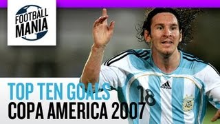 Top Ten Goals  Copa America 2007 [upl. by Farro]