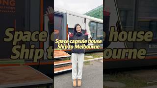 Space capsule house ship to Melbourne 😊 etonghousetinyhome resorts capsule airbnb tinyhouse [upl. by Mildrid]