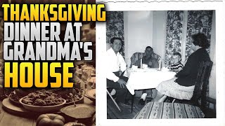 Thanksgiving at Grandmas Home [upl. by Cynar]