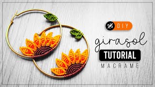 DIY Girasol » 🌻 tutorial  como hacer aretes en argolla con hilo  diy ● Macrame Sunflower 242 [upl. by Russom]