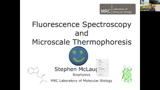 Fluorescence Spectroscopy and Microscale Thermophoresis  Stephen McLaughlin [upl. by Nitsid659]