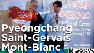 Loan Bozzolo Jeux Olympiques 2018 de Pyeongchang snowboardcross SaintGervais MontBlanc reception [upl. by Ysnat]