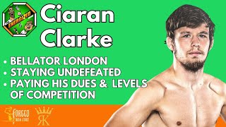 Ciaran Clarke  Bellator London SBG Ireland amp World Titles  The Energized Show [upl. by Ahar]