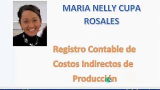 REGISTRO CONTABLE DE COSTOS INDIRECTOS [upl. by Wetzell]