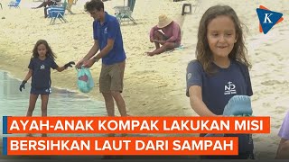 Kisah Inspiratif Ayah dan Anak Bersatu Menyelamatkan Laut dari Sampah Plastik [upl. by Yrevi]