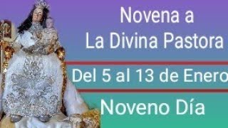 Novena a la Divina Pastora  Noveno Día [upl. by Palmer]