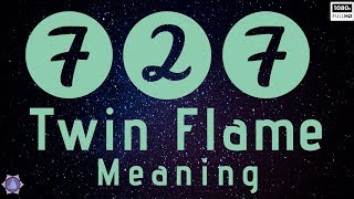 727 Twin Flame Number  AWAKENING PEOPLE [upl. by Siravrat]