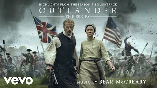 Our History is Now  Outlander Season 7 Highlights from the Original Television Sound [upl. by Gniy]