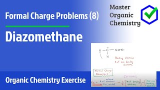 Formal Charge Problems 8  Diazomethane [upl. by Annairb918]