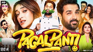 Pagalpanti Full Movie  Anil Kapoor John Abraham Ileana DCruz Arshad Warsi  Review amp Facts [upl. by Goines]