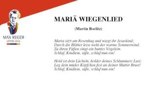 Mariä Wiegenlied op 76 Nr 52  Max Reger [upl. by Arsuy]