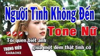 Karaoke Người Tình Không Đến Tone Nữ Nhạc Sống  Trọng Hiếu [upl. by Suiraj]