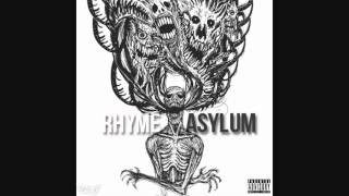 Rhyme Asylum Possessed Verse [upl. by Eilerua]