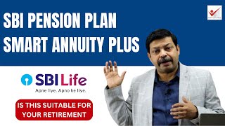 SBI PENSION PLAN SMART ANNUITY PLUS REVIEW  HOW SBI SMART ANNUITY PLUS WORKS FOR YOUR RETIREMENT [upl. by Dodi]