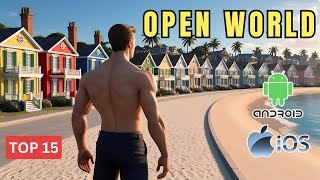 Top Best 15 New Open World Games for Android amp iOS 2024 [upl. by Francisca]