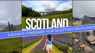 SCOTLAND ITINERARY  68 Days Travel Guide  HIGHLANDS  CITIES  ROAD TRIP  JULY [upl. by Koralie]