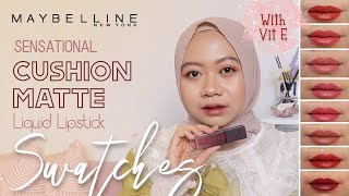 MAYBELLINE SENSATIONAL CUSHION MATTE LIQUID LIPSTICK SWATCHES  8 COLORS [upl. by Athalie]