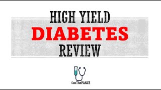 Diabetes in 20 minutes All you need to know for the PANCE EOR’s and exams Proven tips and tricks [upl. by Haela596]