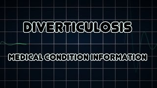 Diverticulosis Medical Condition [upl. by Hadlee]