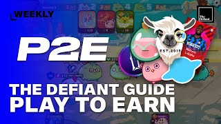 The Defiant Guide to Play to Earn  GameFi [upl. by Auof]