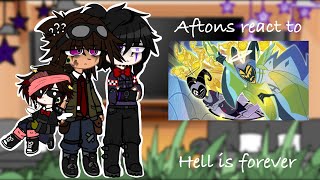 Aftons react to  “ Hell is forever “  Hazbin hotel  Fnaf [upl. by Hippel70]