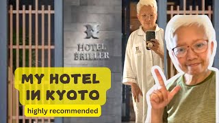 🏨Why Hotel Briller was my favorite on my trip to Japan Episode 10🇯🇵JapanTravelsoloTraveller50s [upl. by Shull]