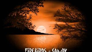 Firebirds  Sandy [upl. by Price]